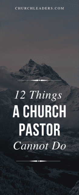 a pastor cannot do